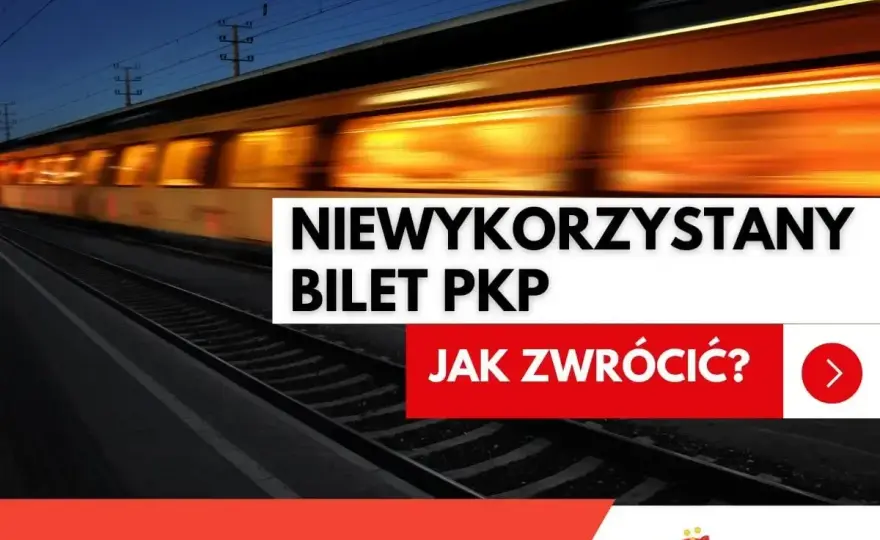 Zwrot biletu KOLEO - Jak nie stracić pieniędzy?