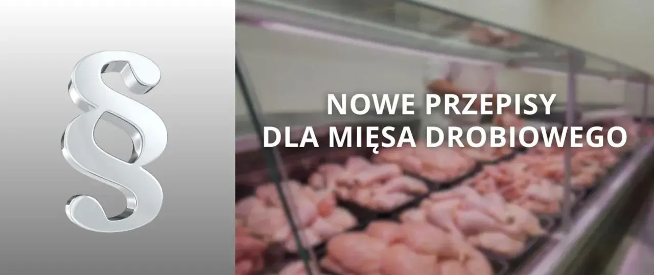 Symbol paragrafu i napis "Nowe przepisy dla mięsa drobiowego" sugerują, dlaczego nie można przewozić mięsa przez granice.